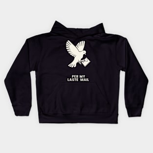 per my last email Kids Hoodie